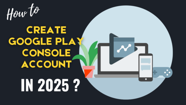 how to verify google play console account in 2025